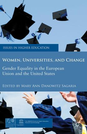 Sagaria |  Women, Universities, and Change | Buch |  Sack Fachmedien