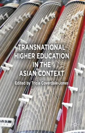 Coverdale-Jones |  Transnational Higher Education in the Asian Context | Buch |  Sack Fachmedien