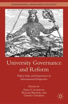 Schuetze / Bruneau / Grosjean |  University Governance and Reform | eBook | Sack Fachmedien