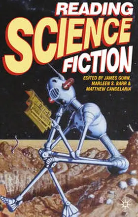 Gunn / Barr / Candelaria |  Reading Science Fiction | eBook | Sack Fachmedien