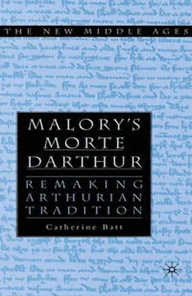 Batt |  Malory's Morte D'Arthur | eBook | Sack Fachmedien