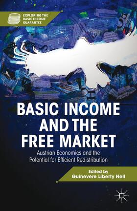 Nell | Basic Income and the Free Market | Buch | 978-1-137-26358-2 | sack.de