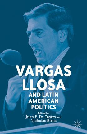 Loparo / Birns |  Vargas Llosa and Latin American Politics | Buch |  Sack Fachmedien