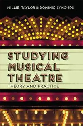 Taylor / Symonds |  Studying Musical Theatre | eBook | Sack Fachmedien