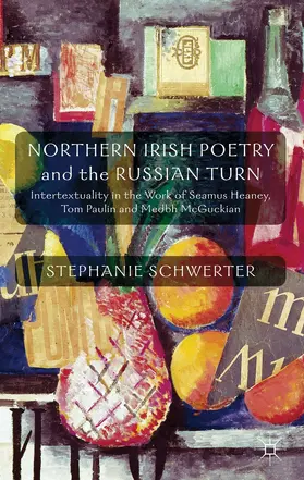 Schwerter |  Northern Irish Poetry and the Russian Turn | Buch |  Sack Fachmedien