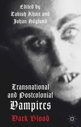 Khair |  Transnational and Postcolonial Vampires | Buch |  Sack Fachmedien