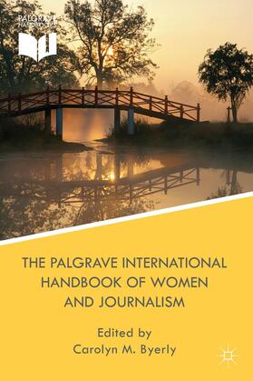 Loparo |  The Palgrave International Handbook of Women and Journalism | Buch |  Sack Fachmedien