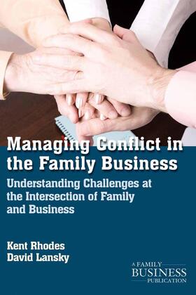 Rhodes / Lansky |  Managing Conflict in the Family Business | Buch |  Sack Fachmedien