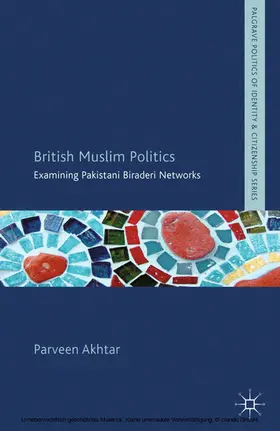 Akhtar |  British Muslim Politics | eBook | Sack Fachmedien