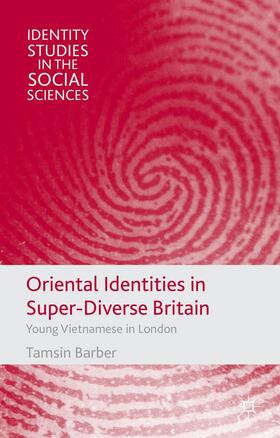 Barber |  Oriental Identities in Super-Diverse Britain | Buch |  Sack Fachmedien