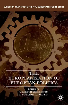 Bretherton / Mannin |  The Europeanization of European Politics | Buch |  Sack Fachmedien