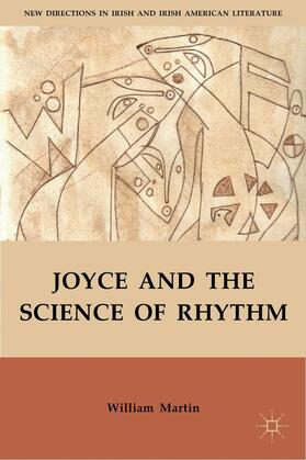 Martin |  Joyce and the Science of Rhythm | Buch |  Sack Fachmedien