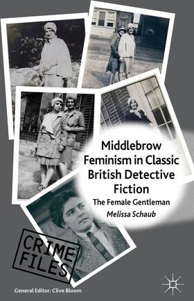 Schaub |  Middlebrow Feminism in Classic British Detective Fiction | Buch |  Sack Fachmedien