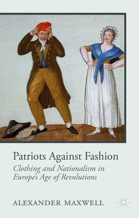 Maxwell |  Patriots Against Fashion | Buch |  Sack Fachmedien