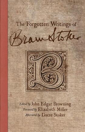 Browning |  The Forgotten Writings of Bram Stoker | Buch |  Sack Fachmedien