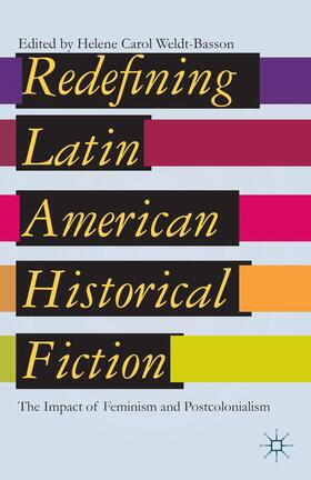 Weldt-Basson |  Redefining Latin American Historical Fiction | Buch |  Sack Fachmedien