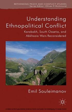 Souleimanov |  Understanding Ethnopolitical Conflict | eBook | Sack Fachmedien