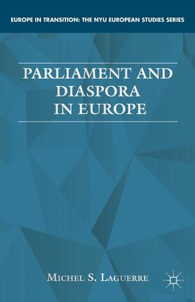 Laguerre |  Parliament and Diaspora in Europe | Buch |  Sack Fachmedien