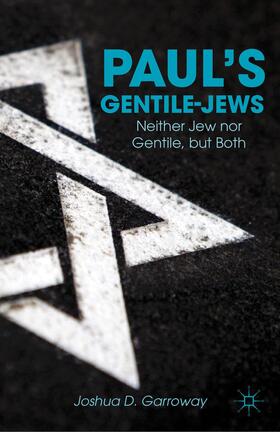 Garroway |  Paul's Gentile-Jews | Buch |  Sack Fachmedien