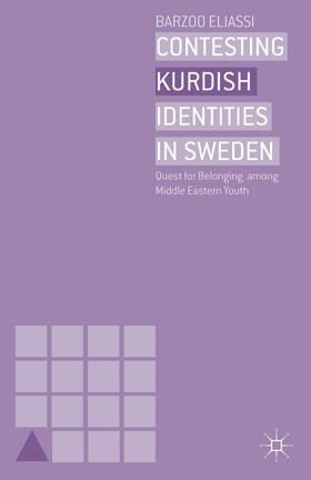 Eliassi |  Contesting Kurdish Identities in Sweden | Buch |  Sack Fachmedien