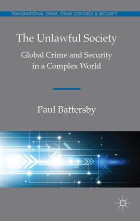 Battersby |  The Unlawful Society | Buch |  Sack Fachmedien