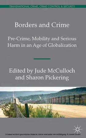 Pickering / McCulloch |  Borders and Crime | eBook | Sack Fachmedien