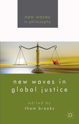 Brooks |  New Waves in Global Justice | Buch |  Sack Fachmedien