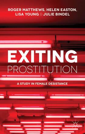 Matthews / Easton / Young |  Exiting Prostitution | Buch |  Sack Fachmedien