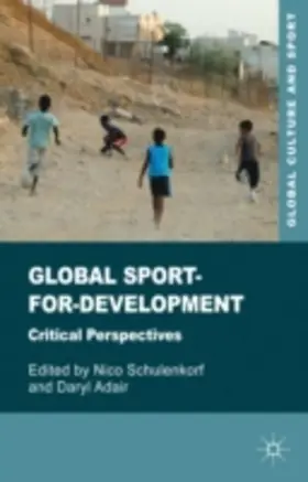 Schulenkorf / Adair |  Global Sport-for-Development | eBook | Sack Fachmedien