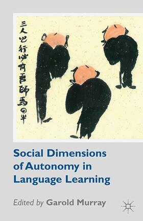 Murray |  Social Dimensions of Autonomy in Language Learning | Buch |  Sack Fachmedien