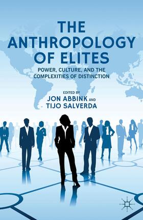 Abbink / Salverda |  The Anthropology of Elites | Buch |  Sack Fachmedien