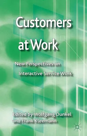 Dunkel / Kleemann |  Customers at Work | Buch |  Sack Fachmedien