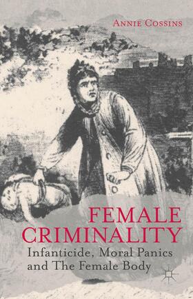 Cossins |  Female Criminality | Buch |  Sack Fachmedien
