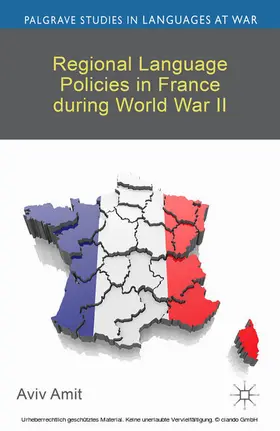 Amit |  Regional Language Policies in France during World War II | eBook | Sack Fachmedien