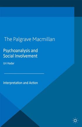 Hadar |  Psychoanalysis and Social Involvement | Buch |  Sack Fachmedien