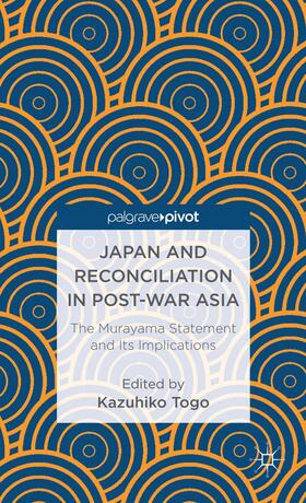 Togo |  Japan and Reconciliation in Post-War Asia | Buch |  Sack Fachmedien