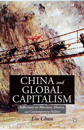 Chun |  China and Global Capitalism | eBook | Sack Fachmedien