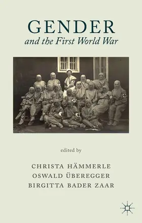 Überegger / Hämmerle / Bader-Zaar | Gender and the First World War | E-Book | sack.de