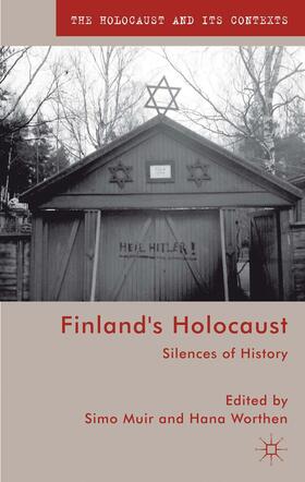Muir / Worthen |  Finland's Holocaust | Buch |  Sack Fachmedien