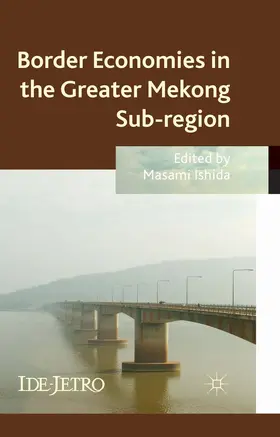 Ishida |  Border Economies in the Greater Mekong Sub-Region | Buch |  Sack Fachmedien