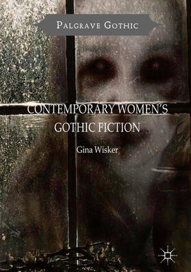 Wisker |  Contemporary Women's Gothic Fiction | eBook | Sack Fachmedien