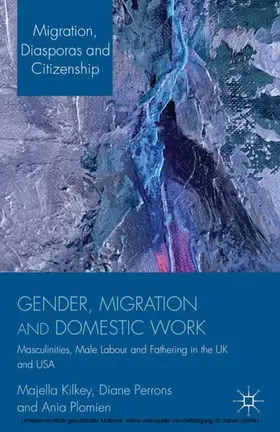 Kilkey / Perrons / Plomien | Gender, Migration and Domestic Work | E-Book | sack.de