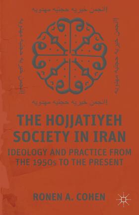 Cohen |  The Hojjatiyeh Society in Iran | Buch |  Sack Fachmedien