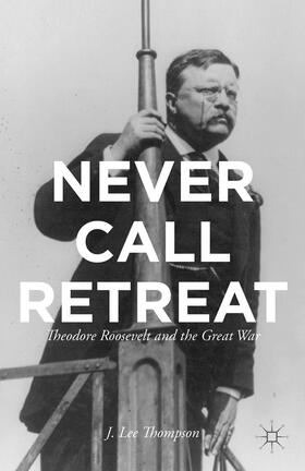 Thompson |  Never Call Retreat | Buch |  Sack Fachmedien