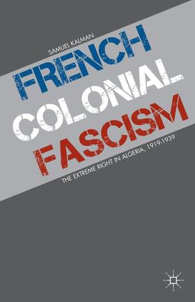 Kalman |  French Colonial Fascism | Buch |  Sack Fachmedien