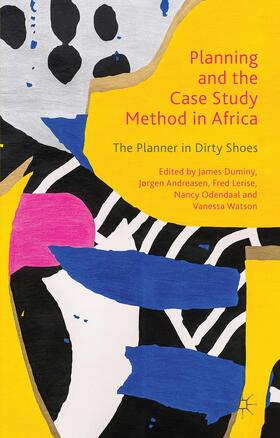 Duminy / Andreasen / Lerise |  Planning and the Case Study Method in Africa | Buch |  Sack Fachmedien