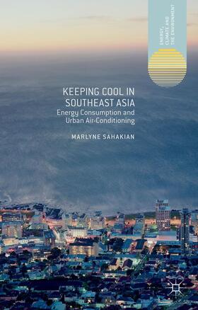 Sahakian |  Keeping Cool in Southeast Asia | Buch |  Sack Fachmedien