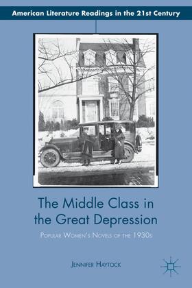 Haytock |  The Middle Class in the Great Depression | Buch |  Sack Fachmedien