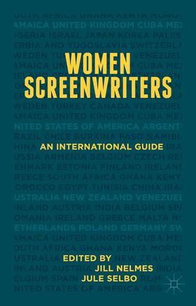 Nelmes / Selbo |  Women Screenwriters | Buch |  Sack Fachmedien