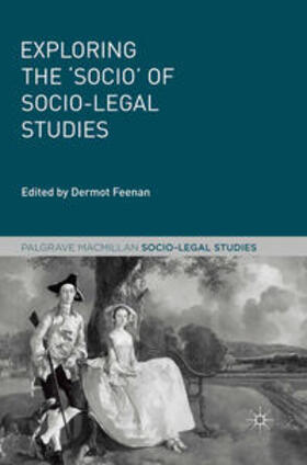 Feenan |  Exploring the 'Socio' of Socio-Legal Studies | eBook | Sack Fachmedien